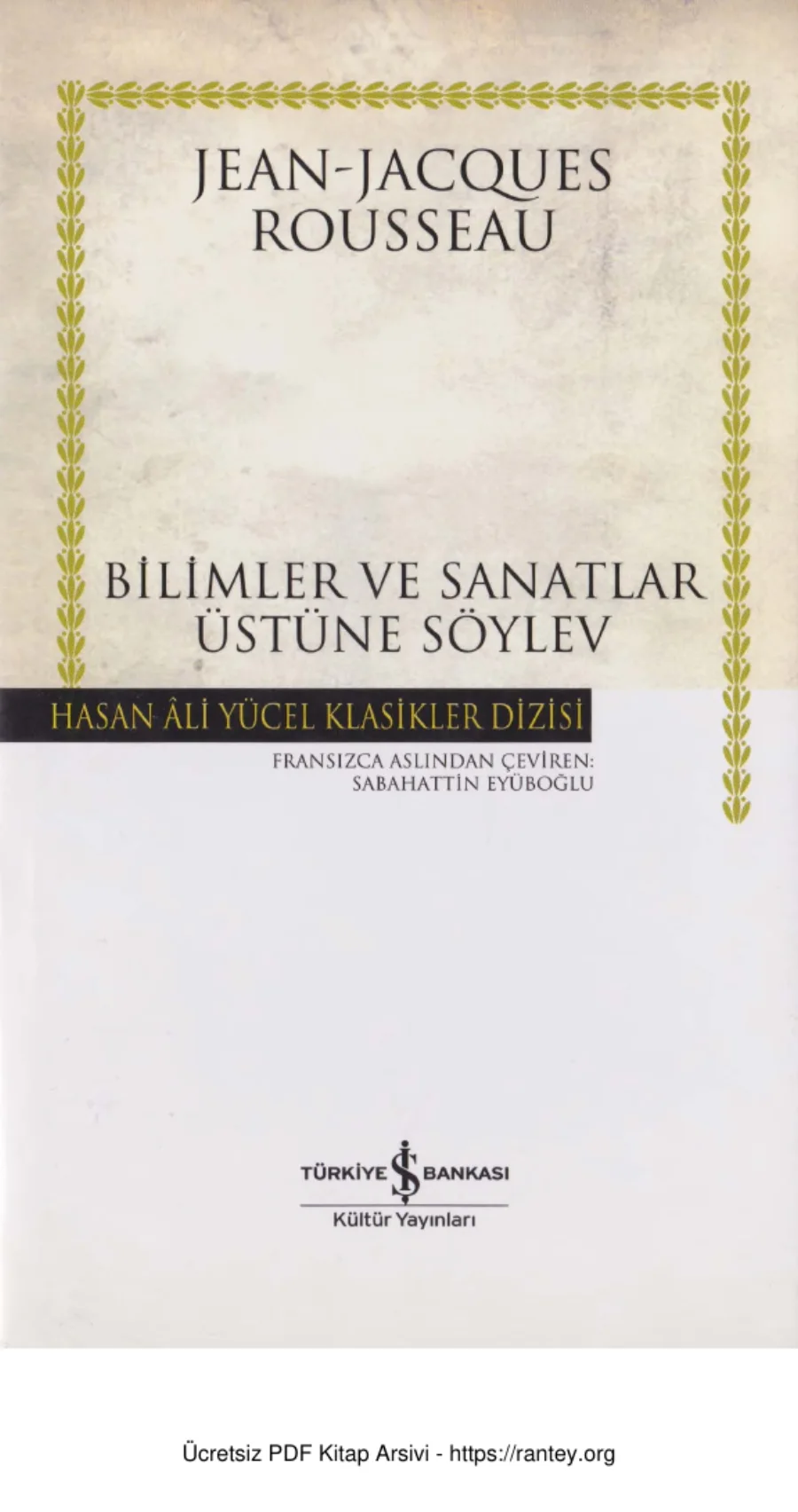 Rousseau Bilimler ve Sanatlar Üstüne Söylev İş Bankası kapak görseli