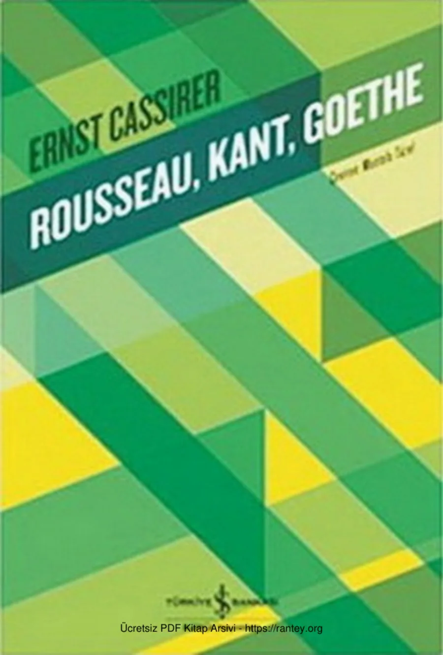 Rousseau Kant Goethe kapak görseli