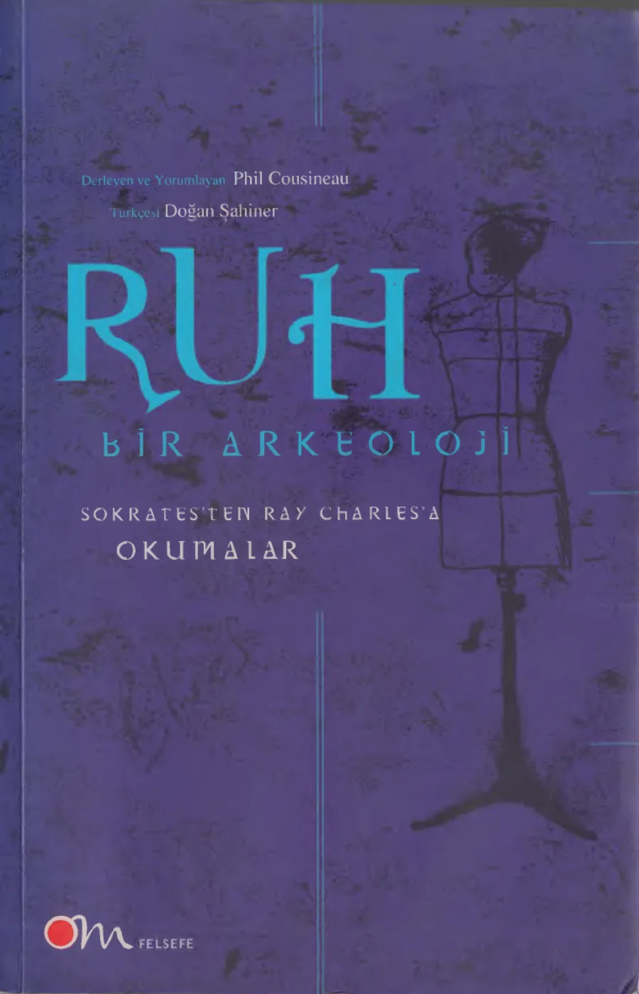 Ruh Bir Arkeoloji kapak görseli