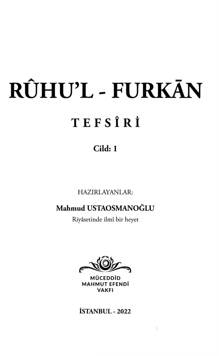 Rûhu'l-Furkân Tefsiri Cilt 1/2 kitap kapağı