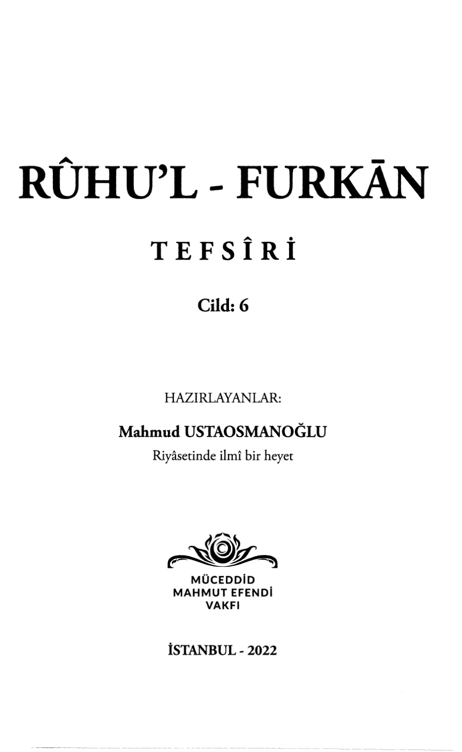 Rûhu'l-Furkân Tefsiri Cilt 6 kitap kapağı