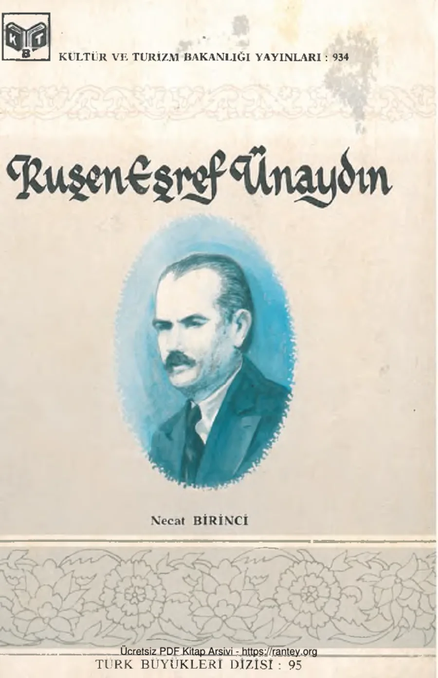Ruşen Eşref Ünaydın Kültür Bakanlığı Yayınları kapak görseli