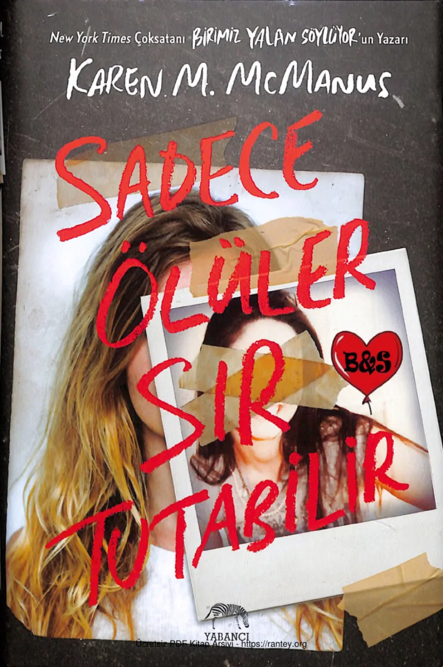 Sadece Ölüler Sır Tutabilir kapak görseli