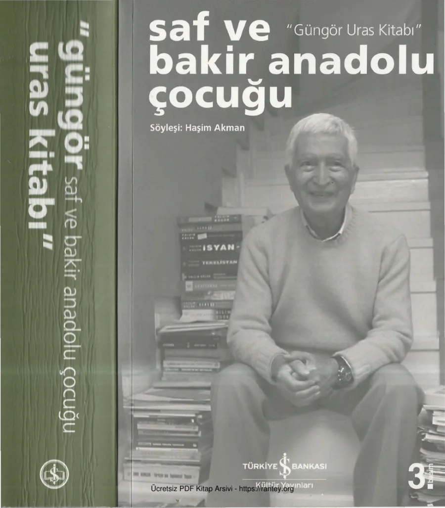 Saf ve Bakir Anadolu Çocuğu Güngör Uras kapak görseli