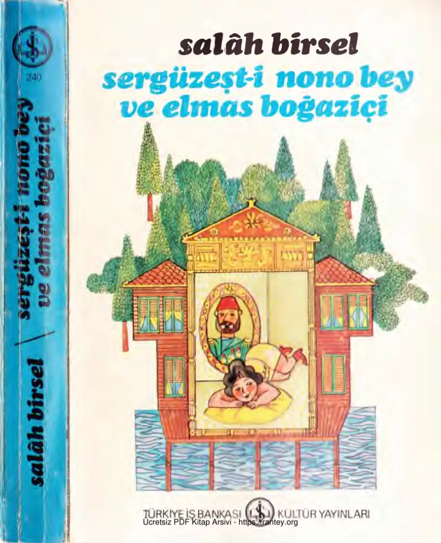 Salah Bey Tarihi 4 Sergüzeşti Nono Bey ve Elmas Boğaziçi kapak görseli