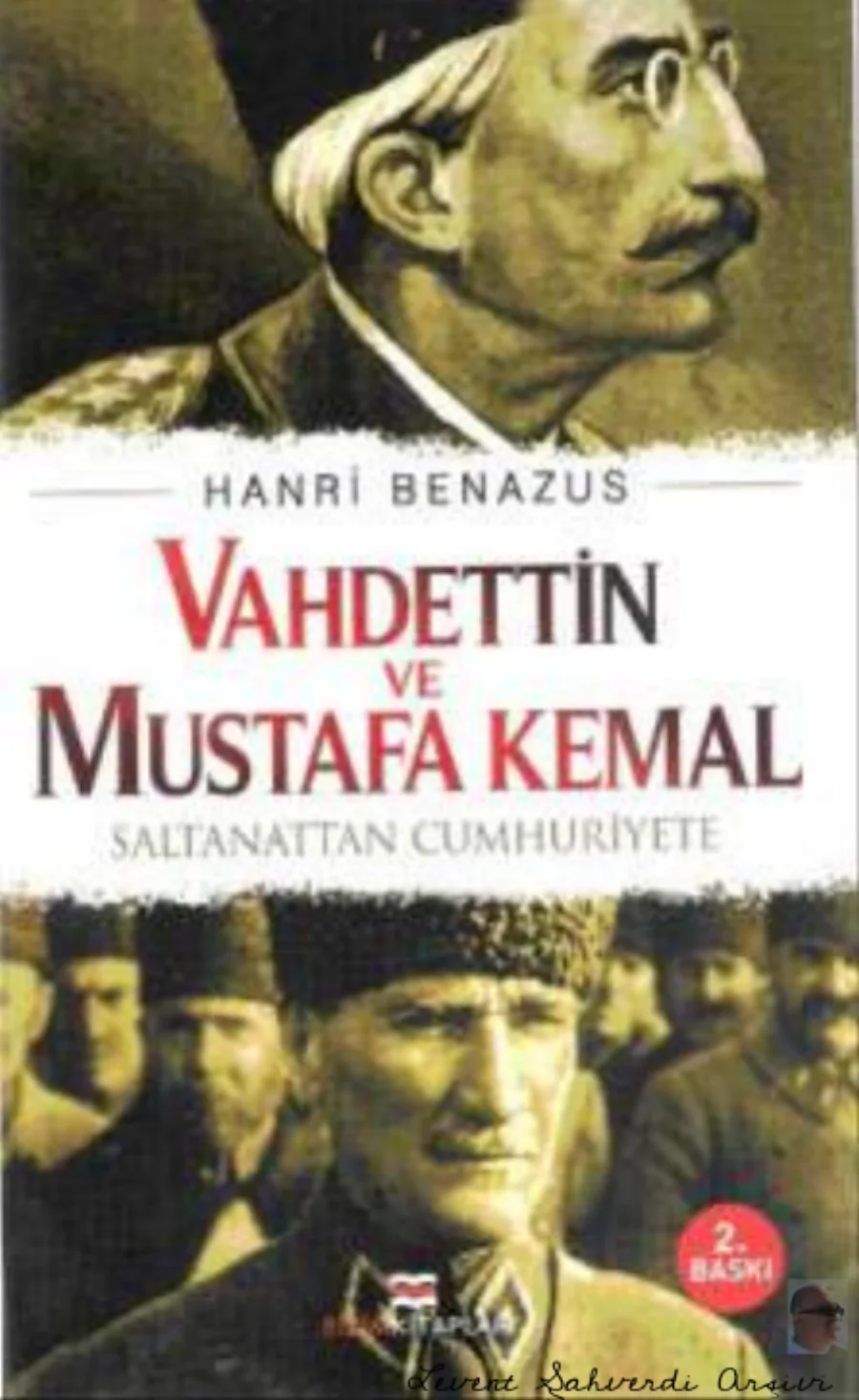 Saltanattan Cumhuriyete Vahdettin ve Mustafa Kemal kapak görseli