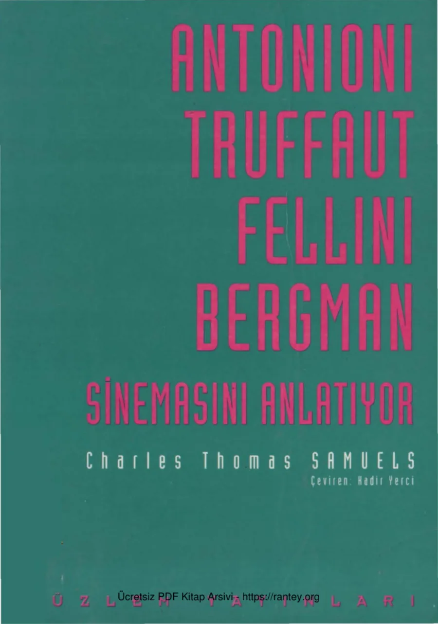 Samuels Antonioni Truffaut Fellini Bergman Sinemasını Anlatıyor Düzlem Yayınları kapak görseli