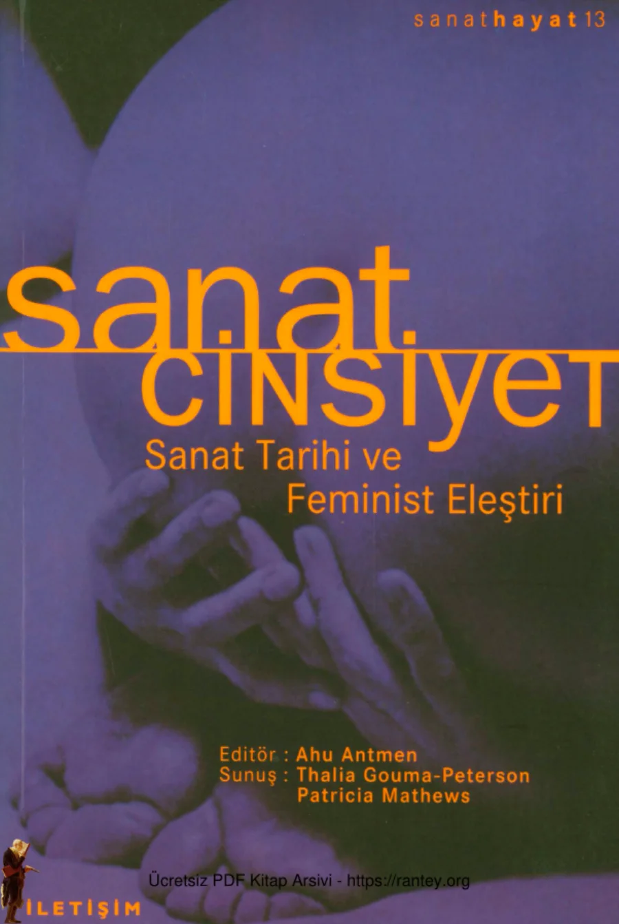 Sanat Cinsiyet Sanat Tarihi ve Feminist Eleştiri kapak görseli