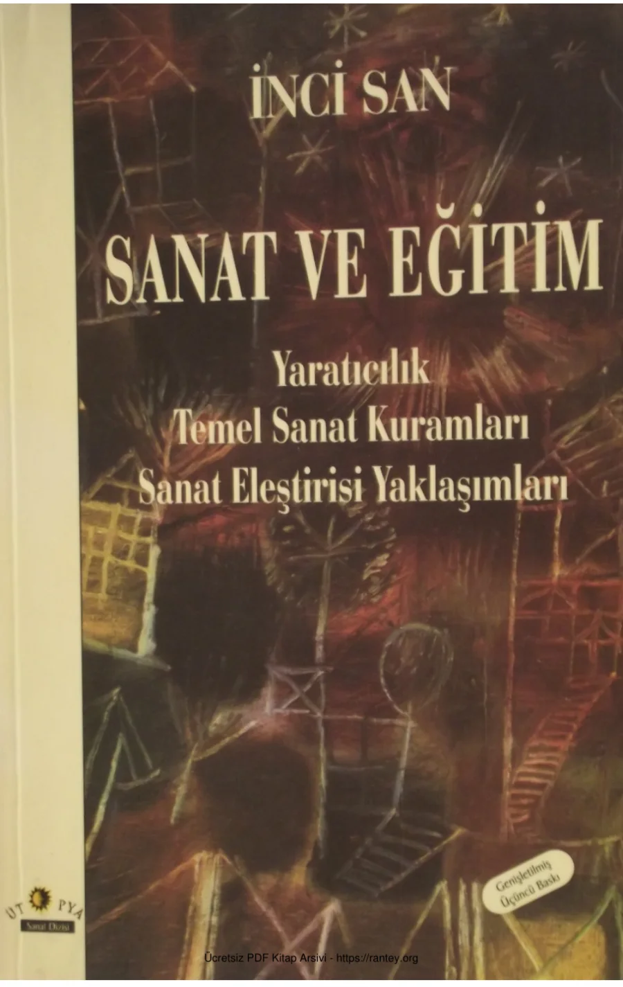 Sanat ve Eğitim Yaratıcılık Temel Sanat Kuramları Sanat Eleştirisi Yaklaşımları kapak görseli
