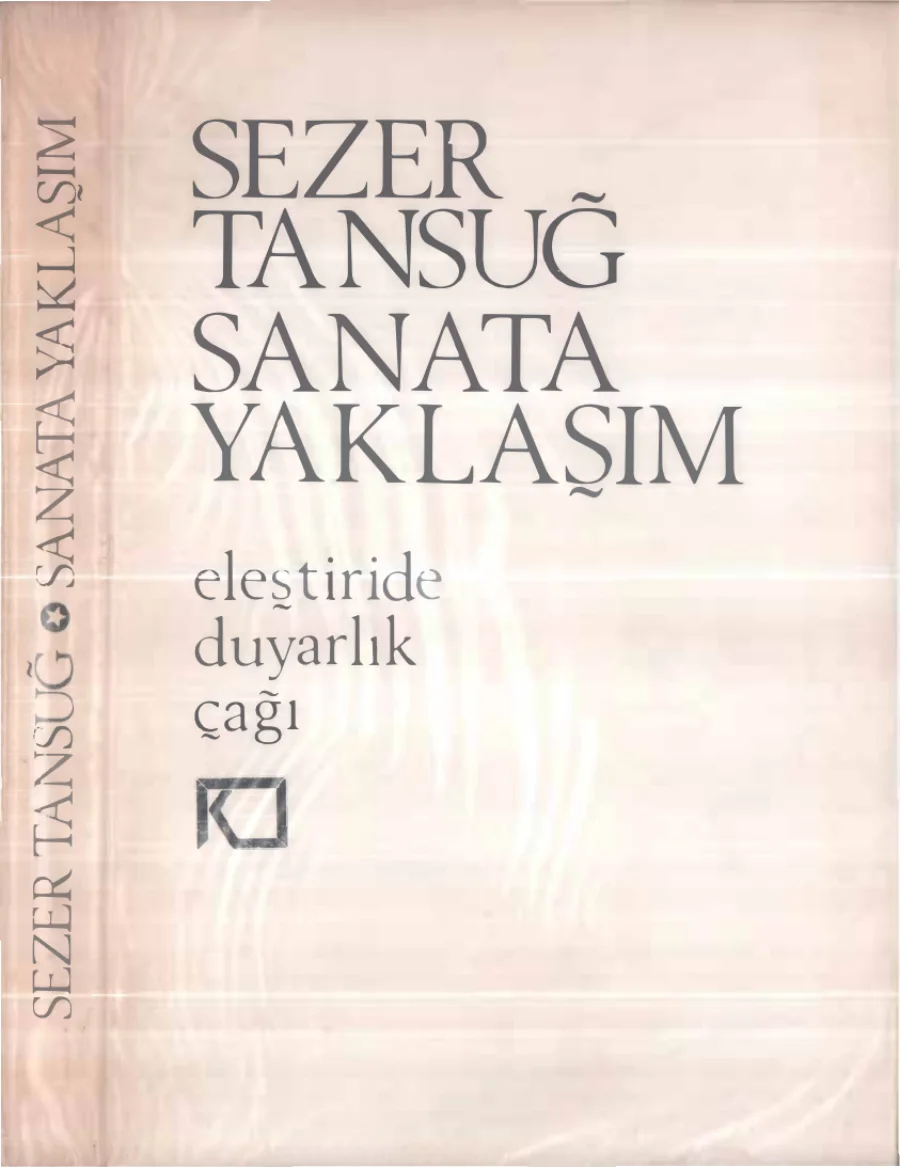 Sanata Yaklaşım Eleştiride Duyarlık Çağı Künmat Yayınları kapak görseli