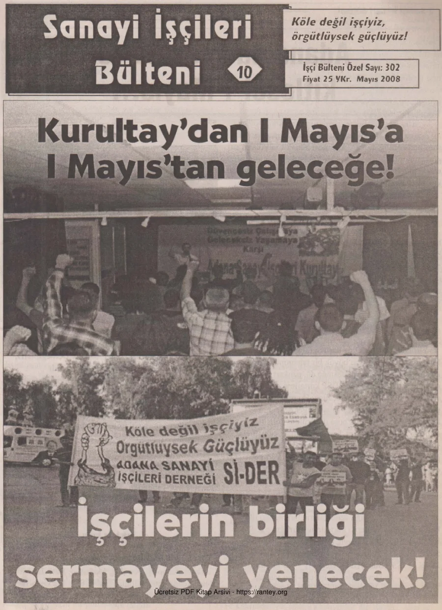 Sanayi İşçileri Bülteni 010 İşçi Bülteni Özel Sayı 302 Mayıs 2008 kapak görseli