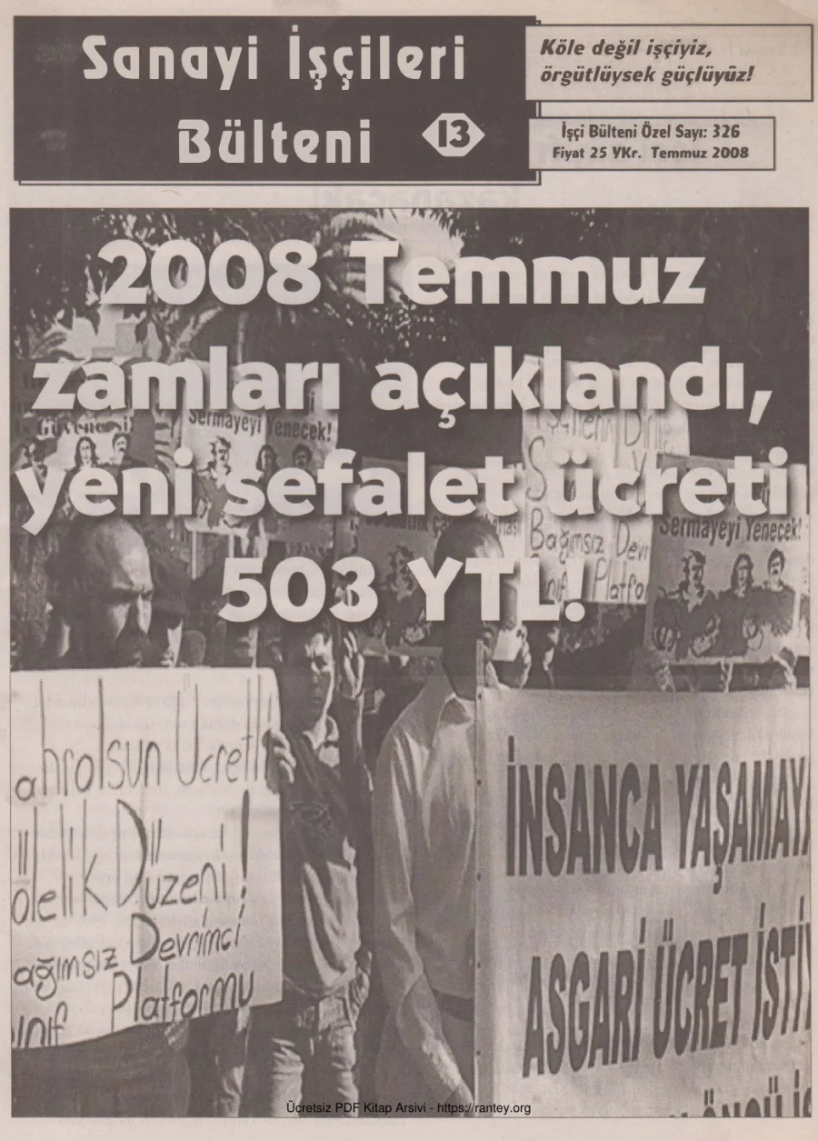 Sanayi İşçileri Bülteni 013 İşçi Bülteni Özel Sayı 326 Temmuz 2008 kapak görseli