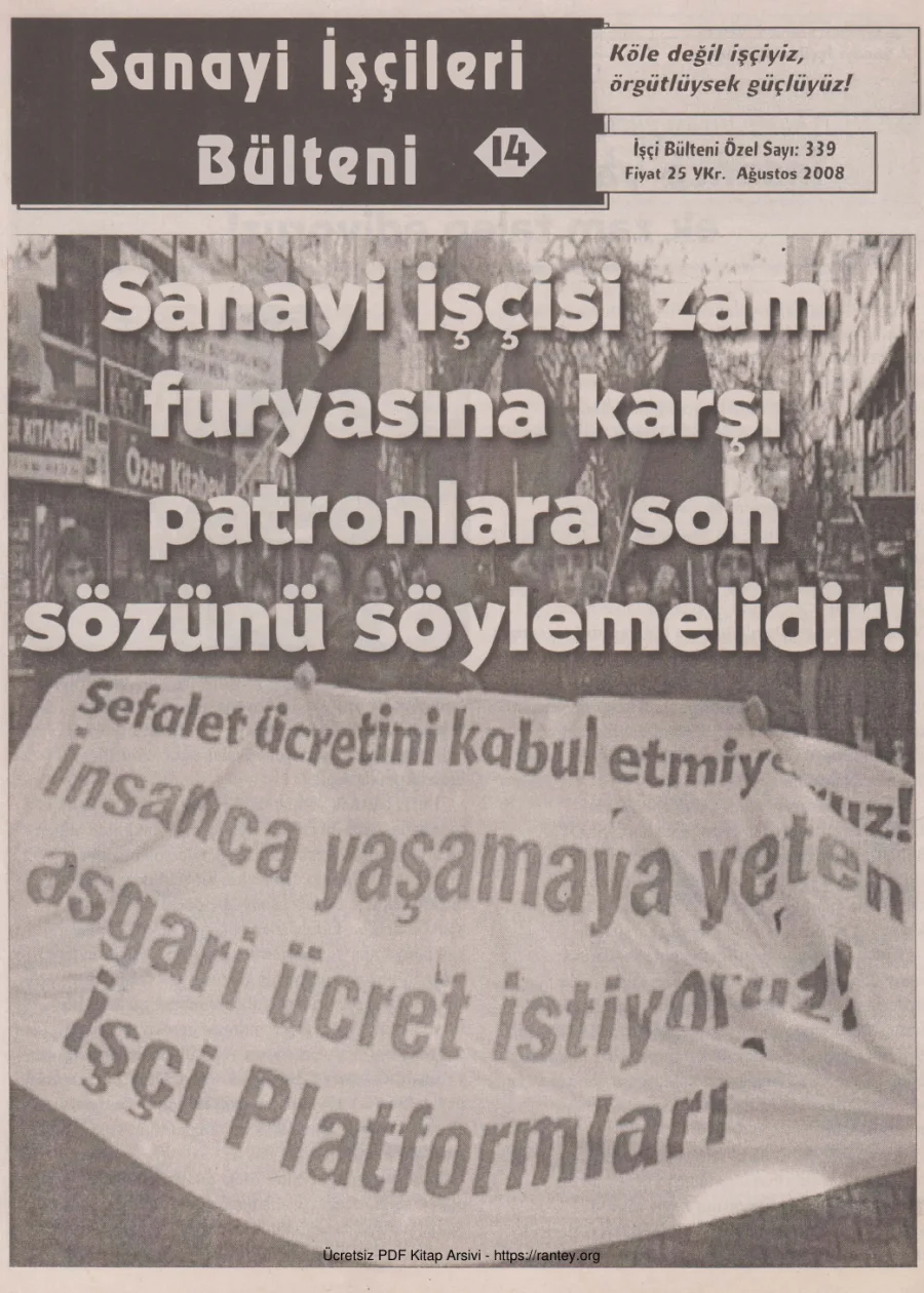 Sanayi İşçileri Bülteni 014 İşçi Bülteni Özel Sayı 339 Ağustos 2008 kapak görseli