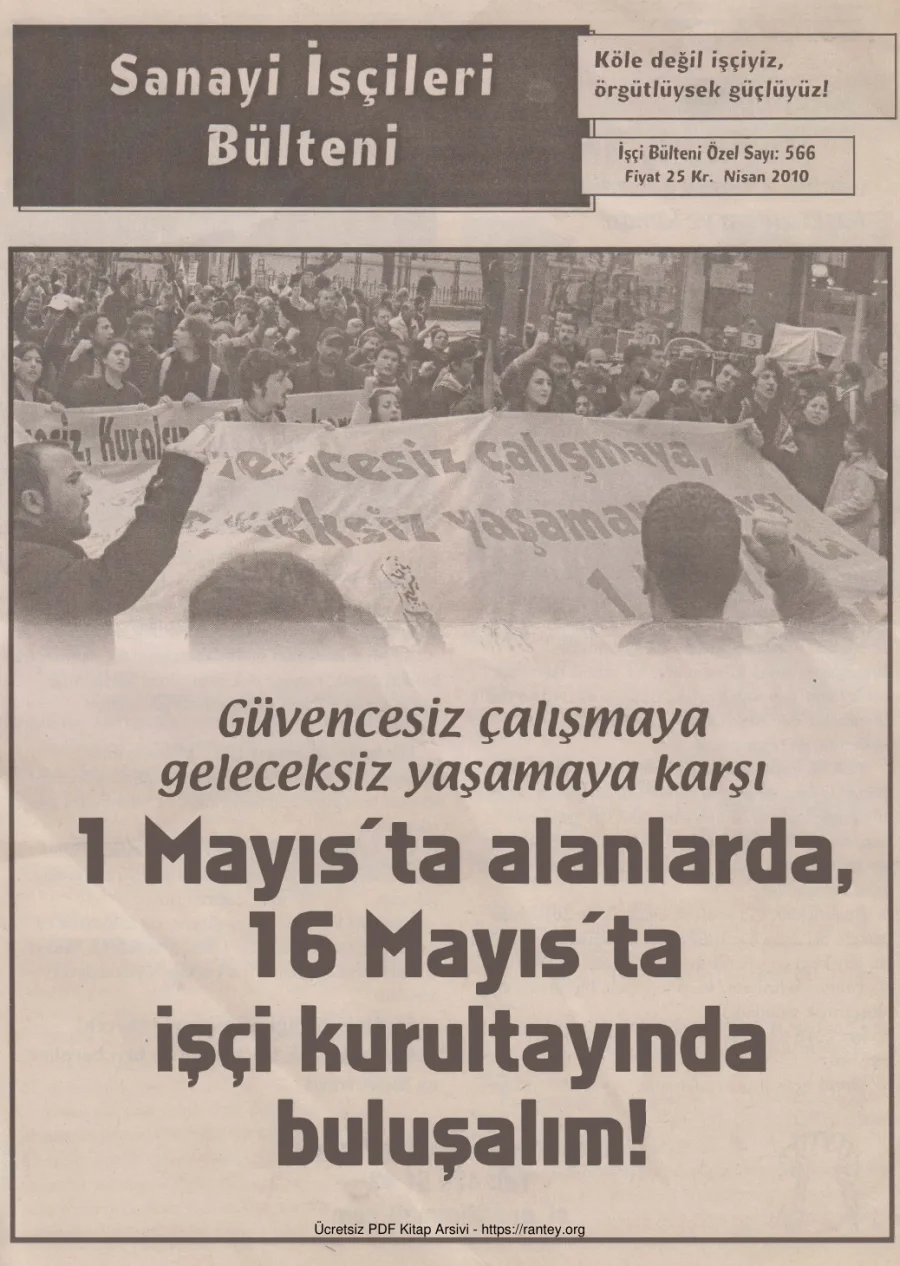 Sanayi İşçileri Bülteni İşçi Bülteni Özel Sayı 566 Nisan 2010 kapak görseli