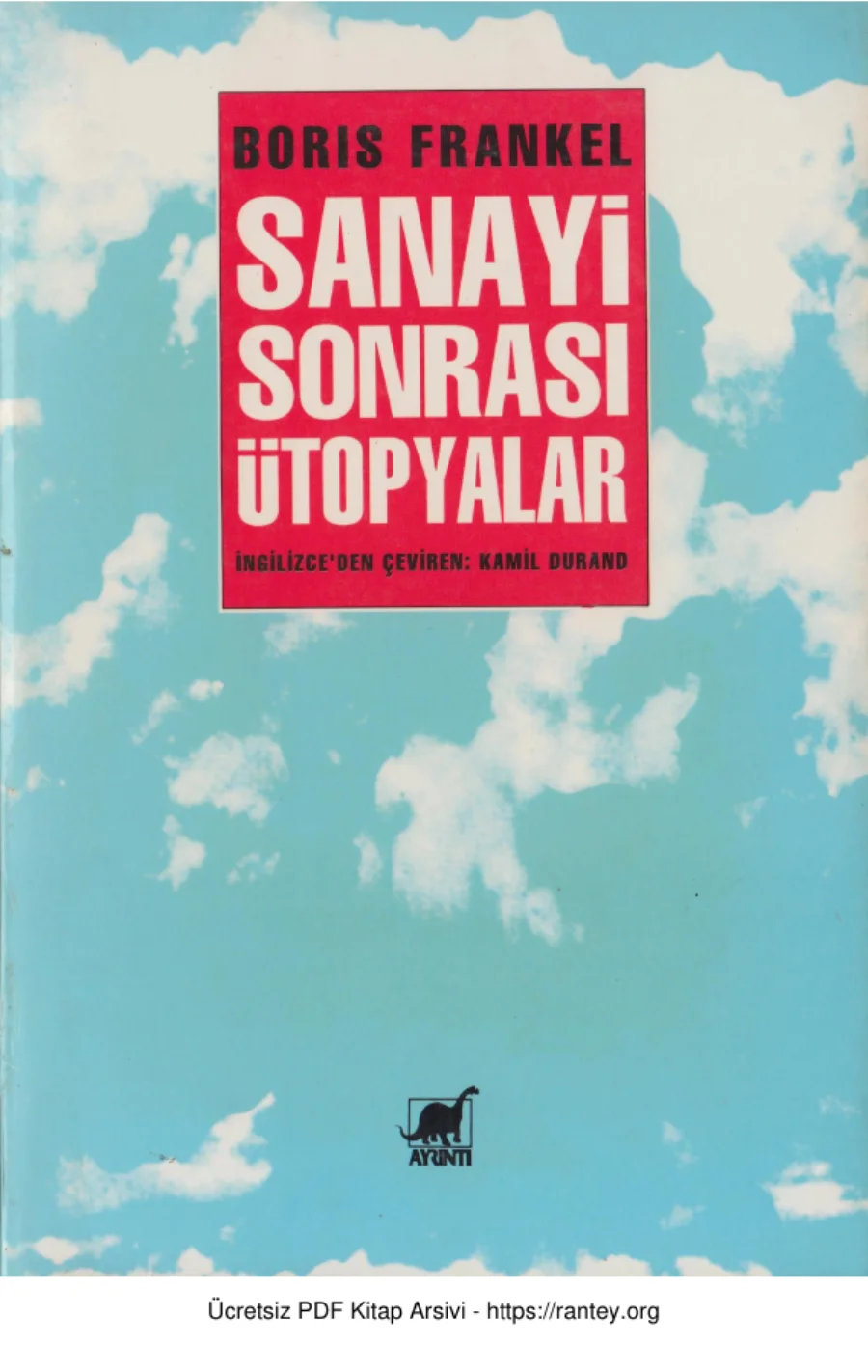 Sanayi Sonrası Ütopyalar kapak görseli
