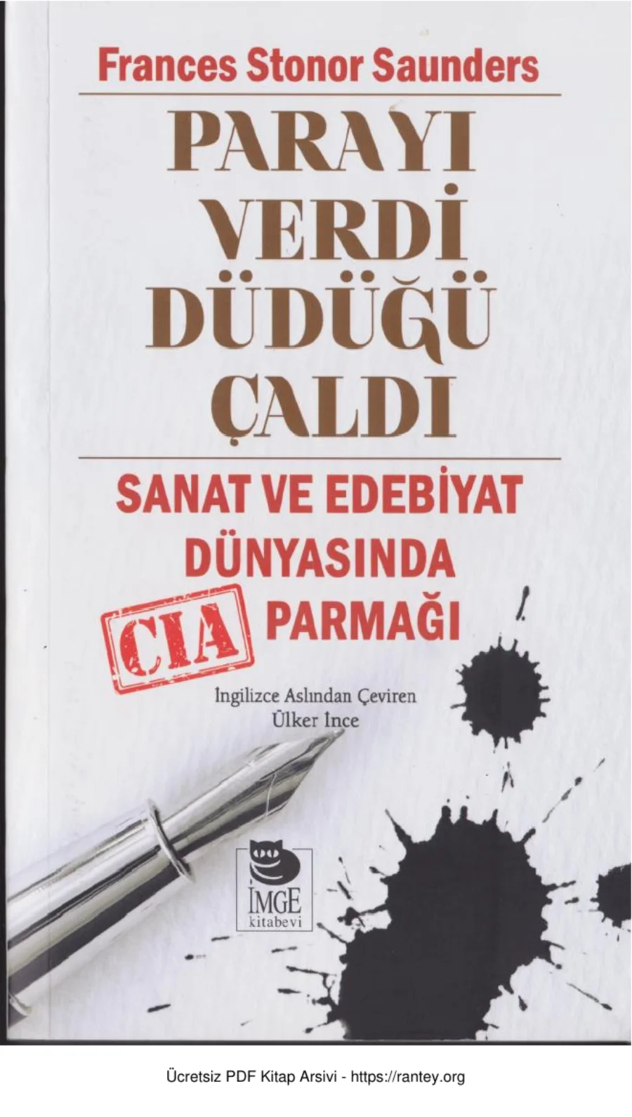 Saunders Parayı Verdi Düdüğü Çaldı kapak görseli