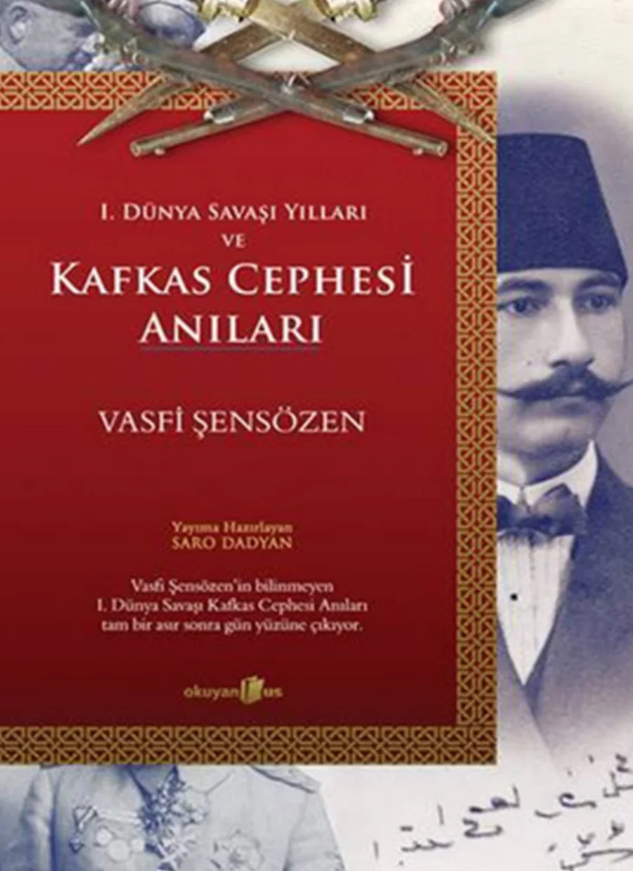 Savaşı Yılları ve Kafkas Cephesi Anıları kitap kapağı