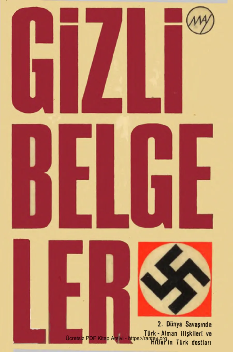 Savaşında Türk Alman İlişkileri ve Hitlerin Türk Dostları kapak görseli