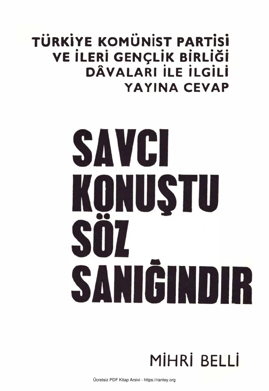 Savcı Konuştu Söz Sanığındır kapak görseli
