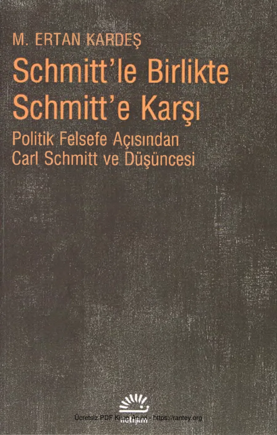 Schmittle Birlikte Schmitte Karşı kapak görseli