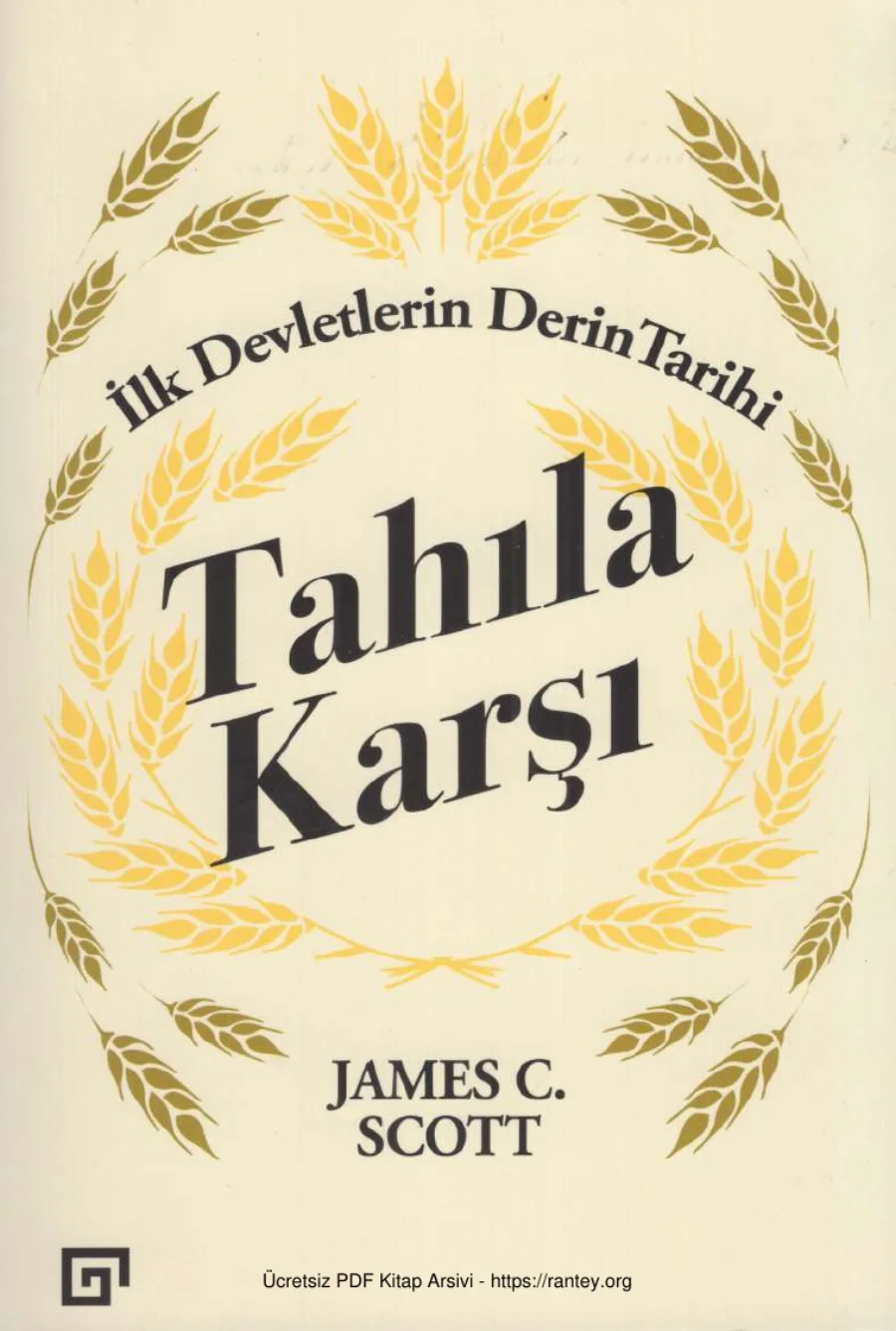 Scott Tahıla Karşı İlk Devletlerin Derin Trihi kapak görseli