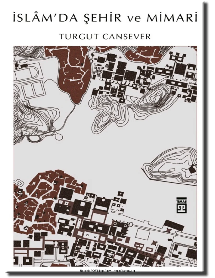 Şehir ve Mimari Turgut Cansever kapak görseli