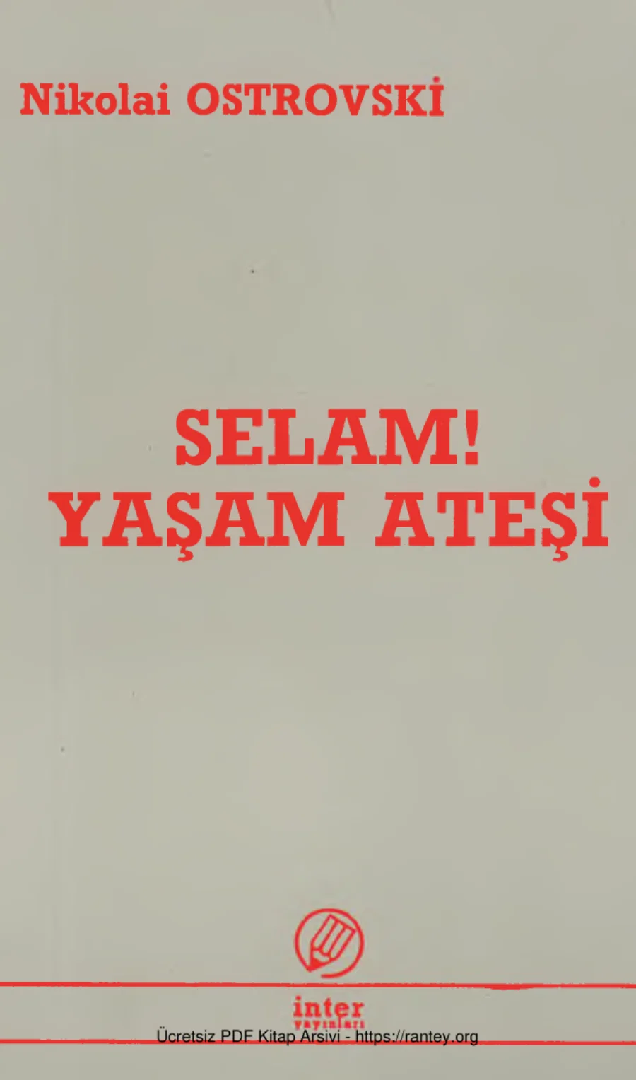 Selam Yaşam Ateşi İnter Yayınları kapak görseli