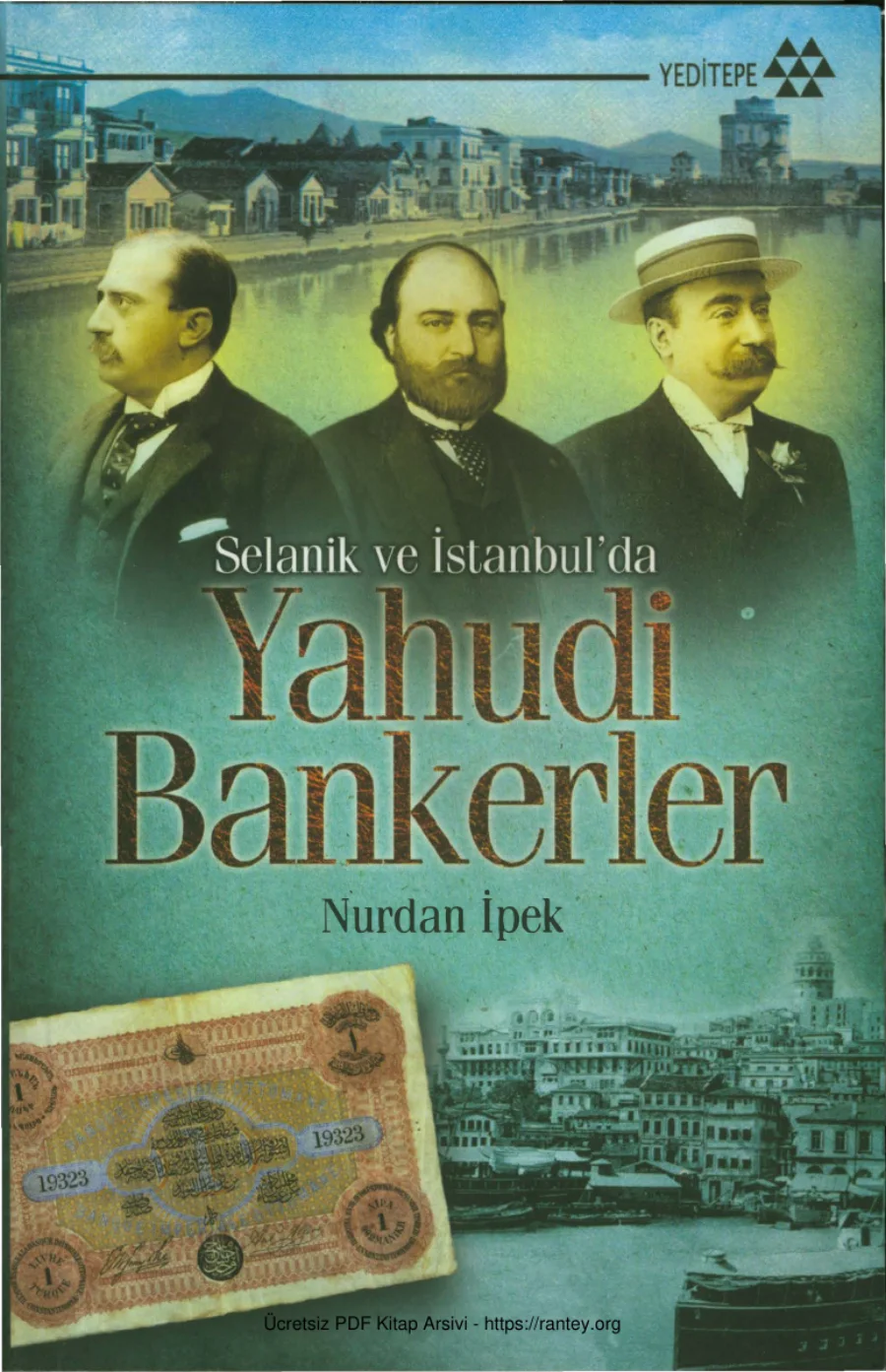 Selanik ve İstanbulda Yahudi Bankerler kapak görseli
