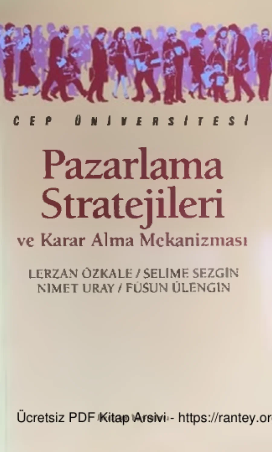 Selime Sezgin Nimet Uray Füsun Ülengin Pazarlama Stratejileri ve Karar Alma kapak görseli