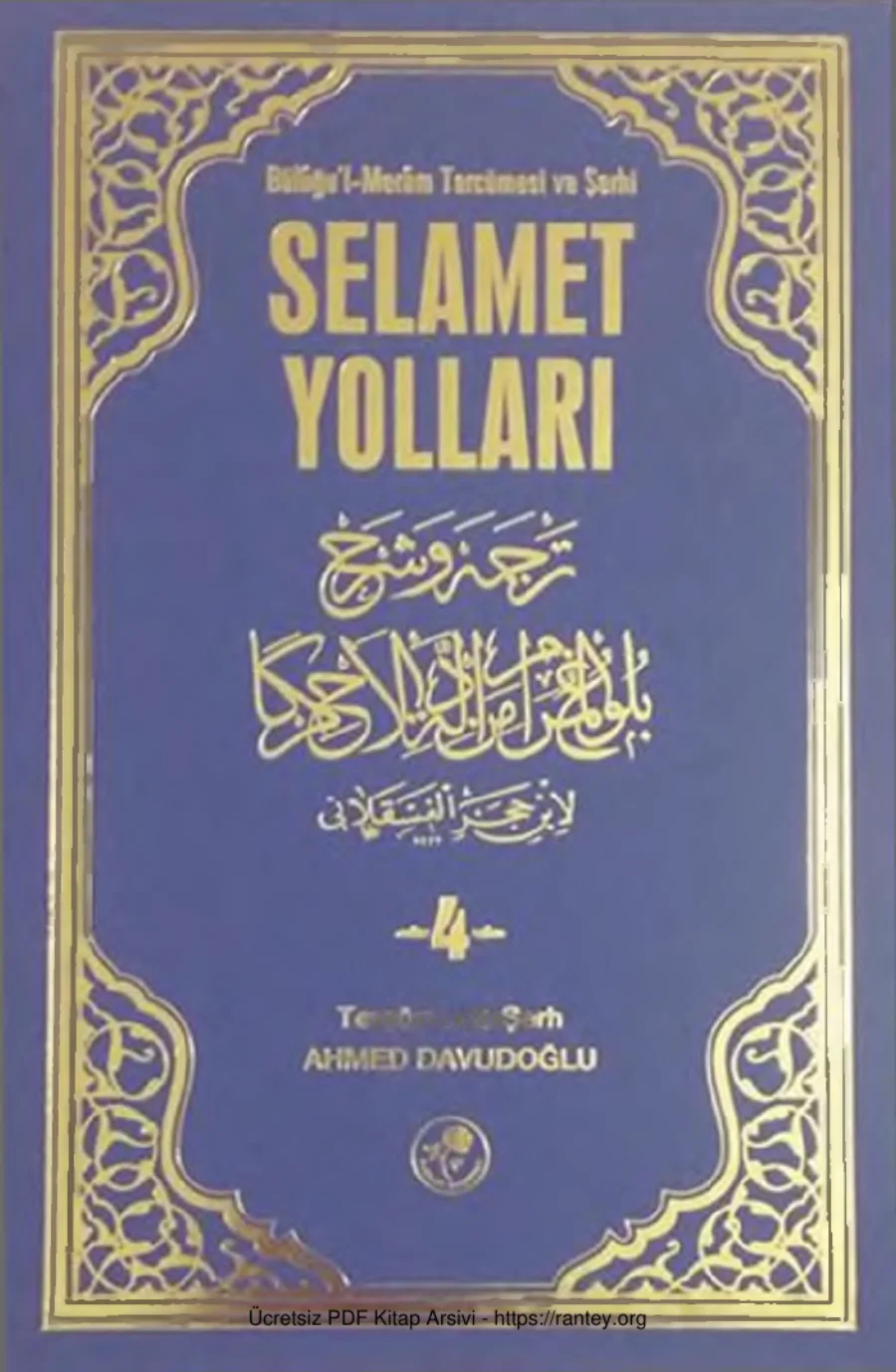 Selmet Yolları Buluğul Merm Şerhi Cilt 4 kapak görseli