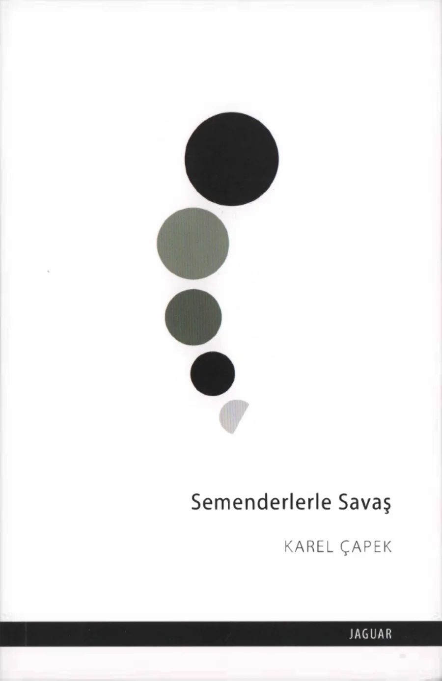 Semenderlerle Savaş kitap kapağı