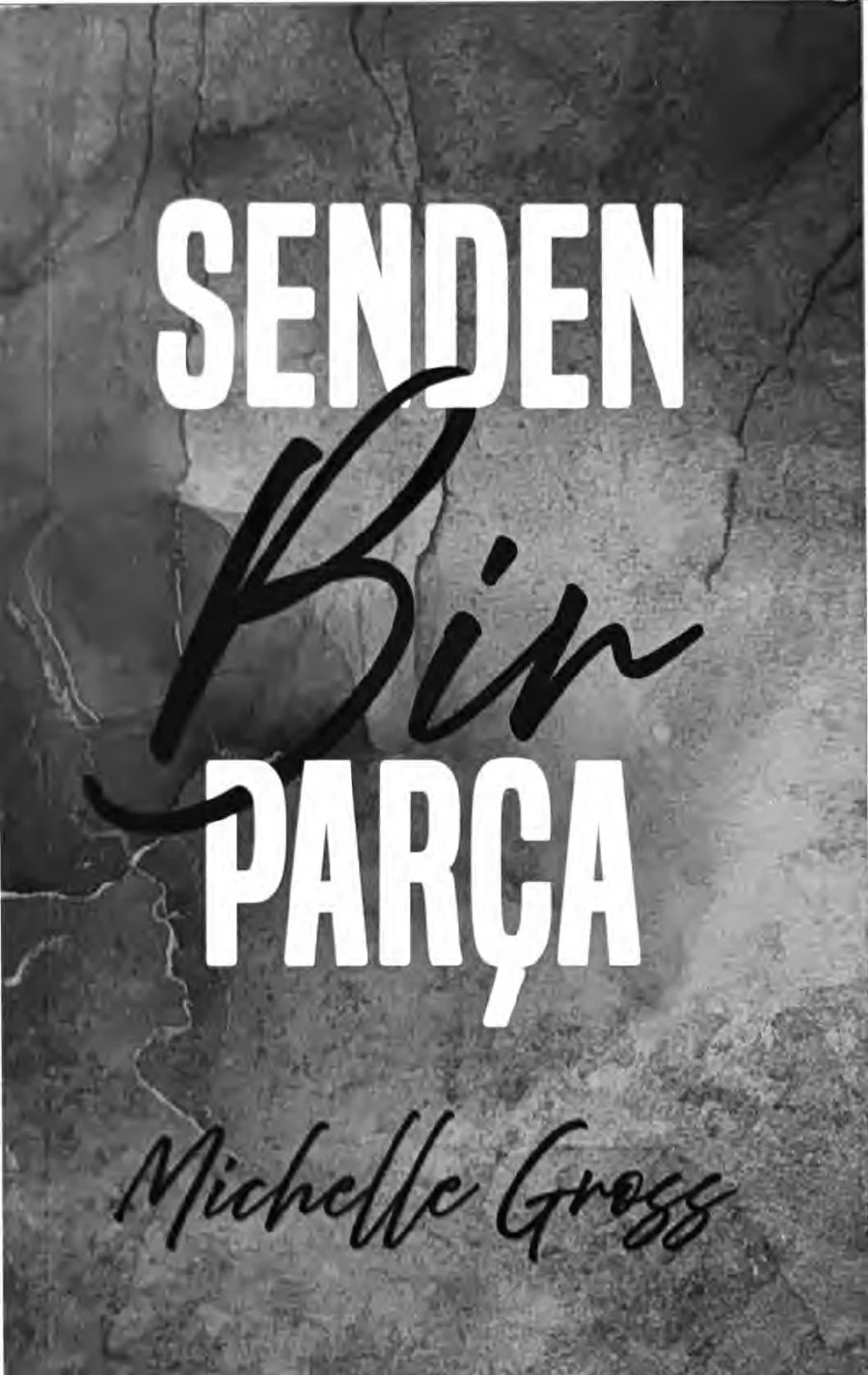 Senden Bir Parça kapak görseli