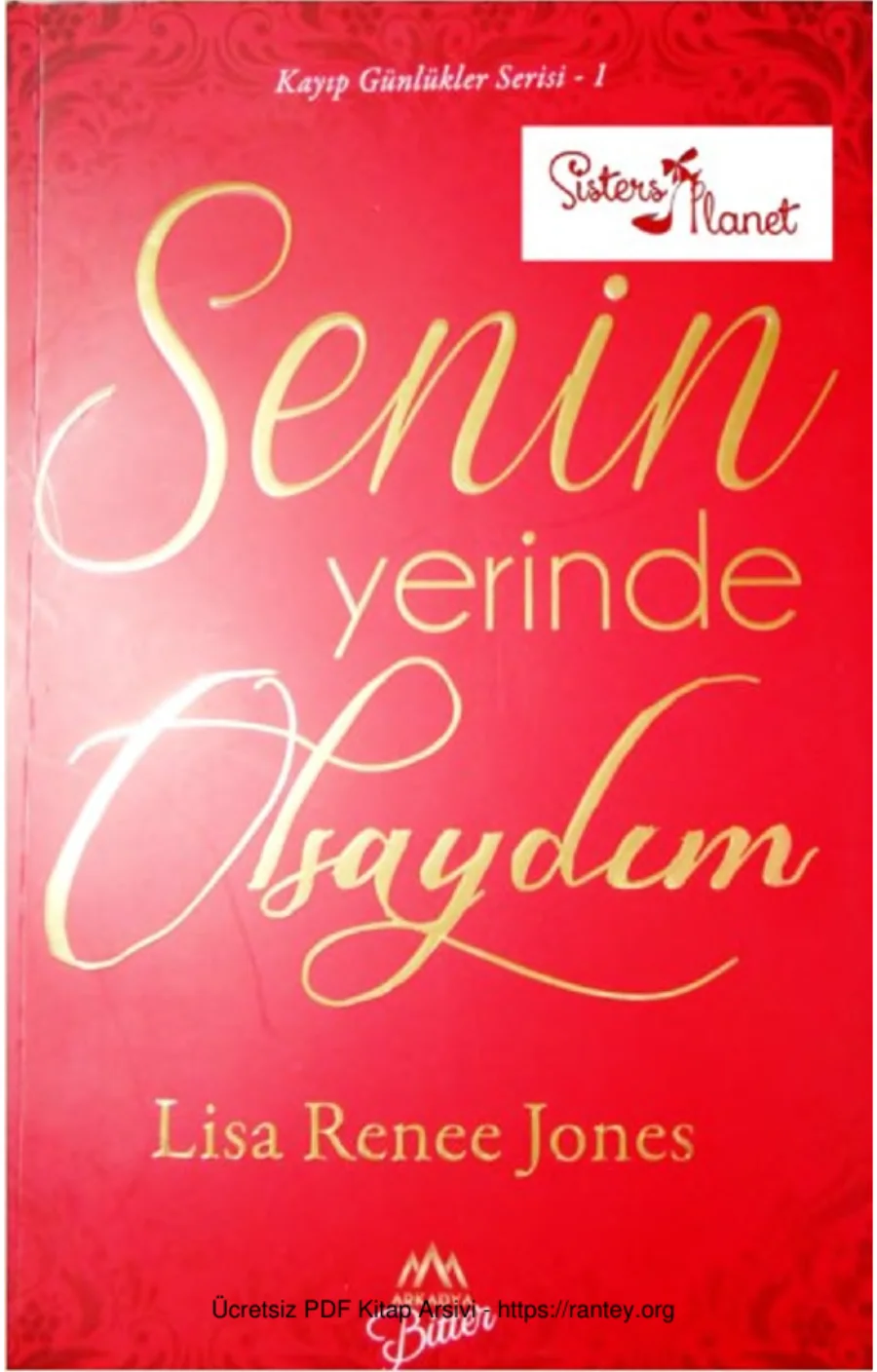 Senin Yerinde Olsaydım Kayıp Günlükler Serisi 1 kapak görseli