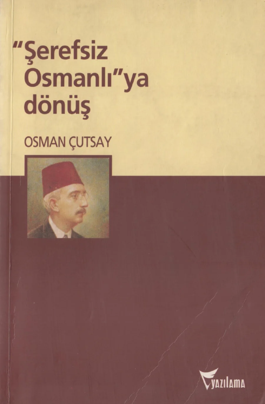 Şerefsiz Osmanlıya Dönüş kapak görseli