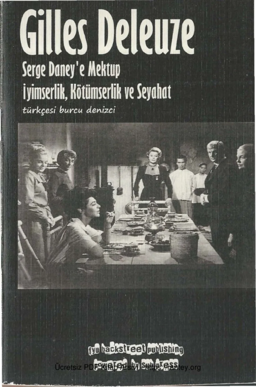 Serge Daneye Mektup İyimserlik Kötümserlik ve Seyahat kapak görseli