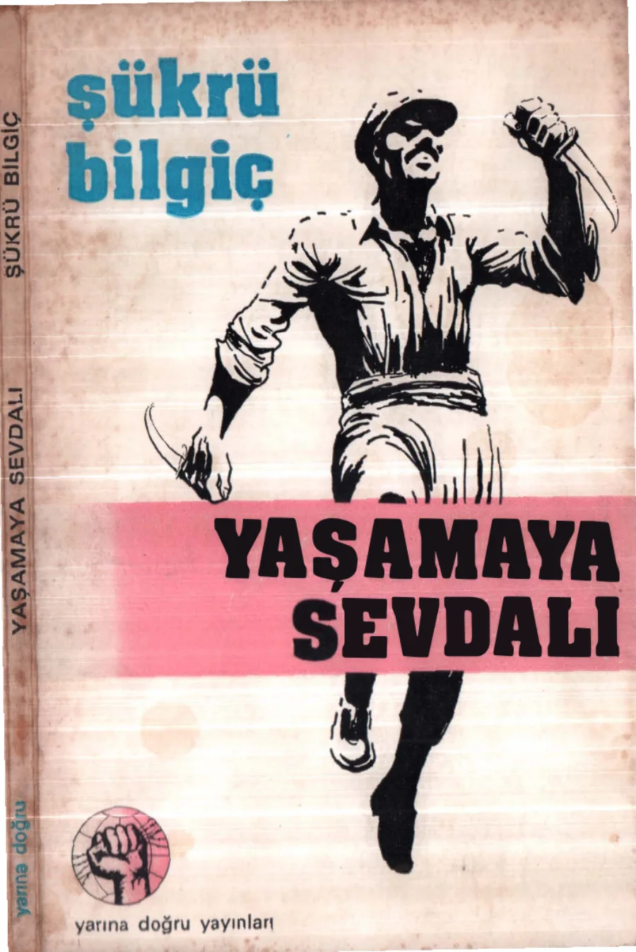 Sevdalı Yarına Doğru Yayınları kapak görseli