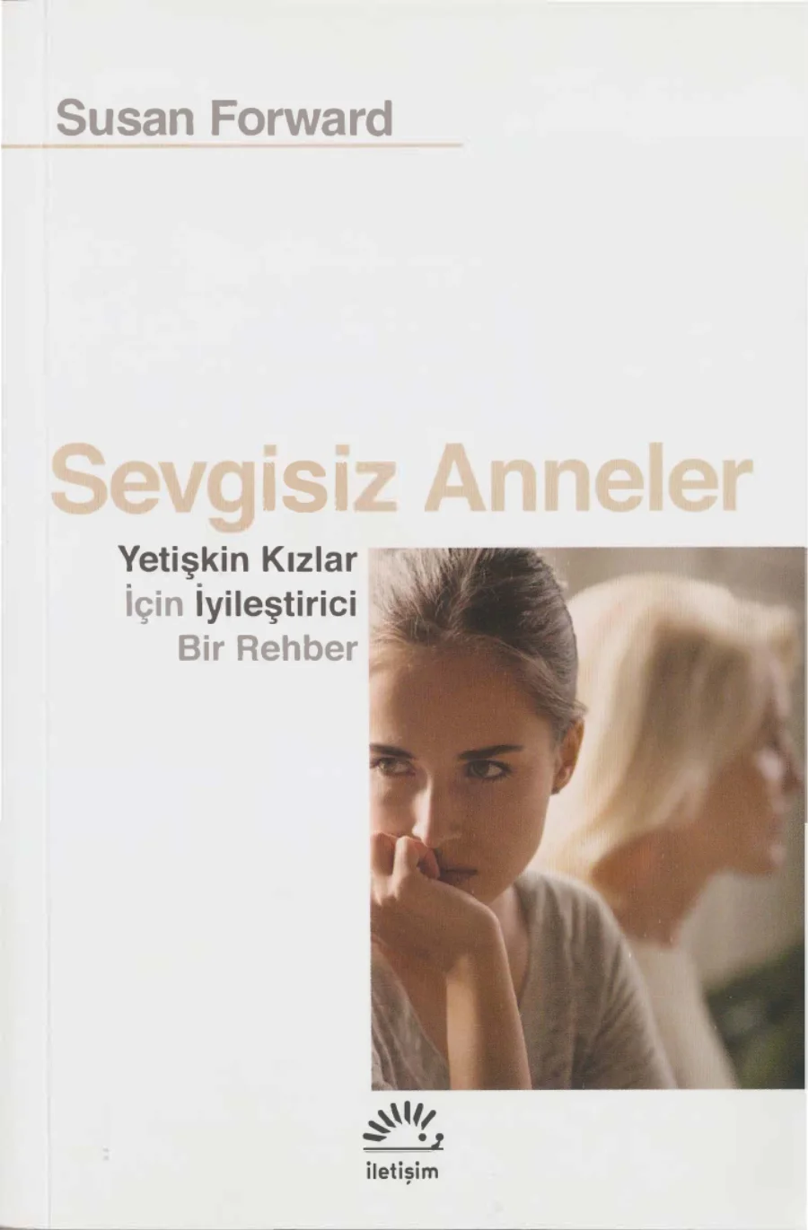 Sevgisiz Anneler kapak görseli