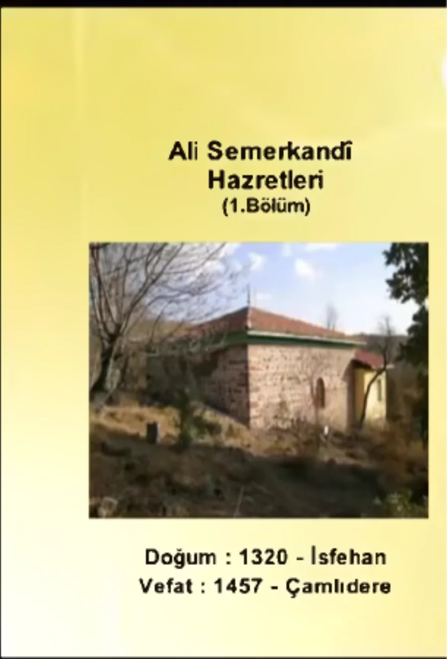 Şeyh Ali Semerkandi Hazretleri 1. Bölüm - Yolumuzu Aydınlatanlar kapak görseli