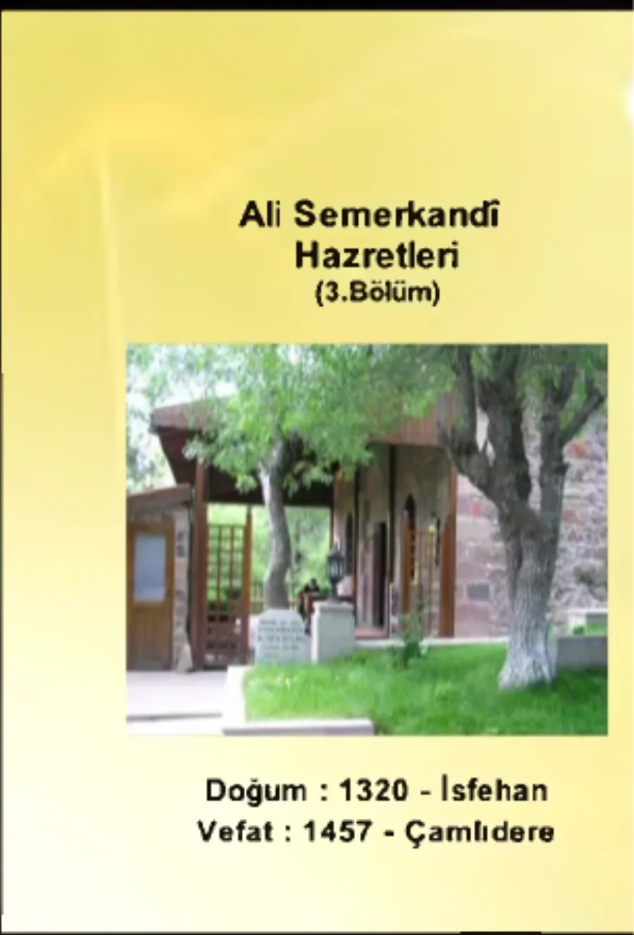 Şeyh Ali Semerkandi Hazretleri 3. Bölüm - Yolumuzu Aydınlatanlar kapak görseli