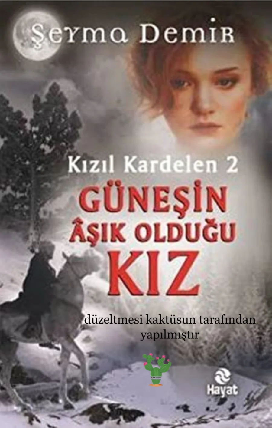Güneşin Aşık Olduğu Kız Kızıl Kardelen 2 kapak görseli