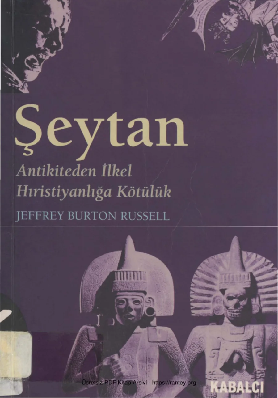 Şeytan Antikiteden İlkel Hıristiyanlığa Kötülük kapak görseli