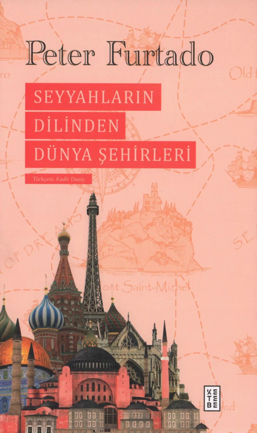 Seyyahların Dilinden Dünya Şehirleri kapak görseli