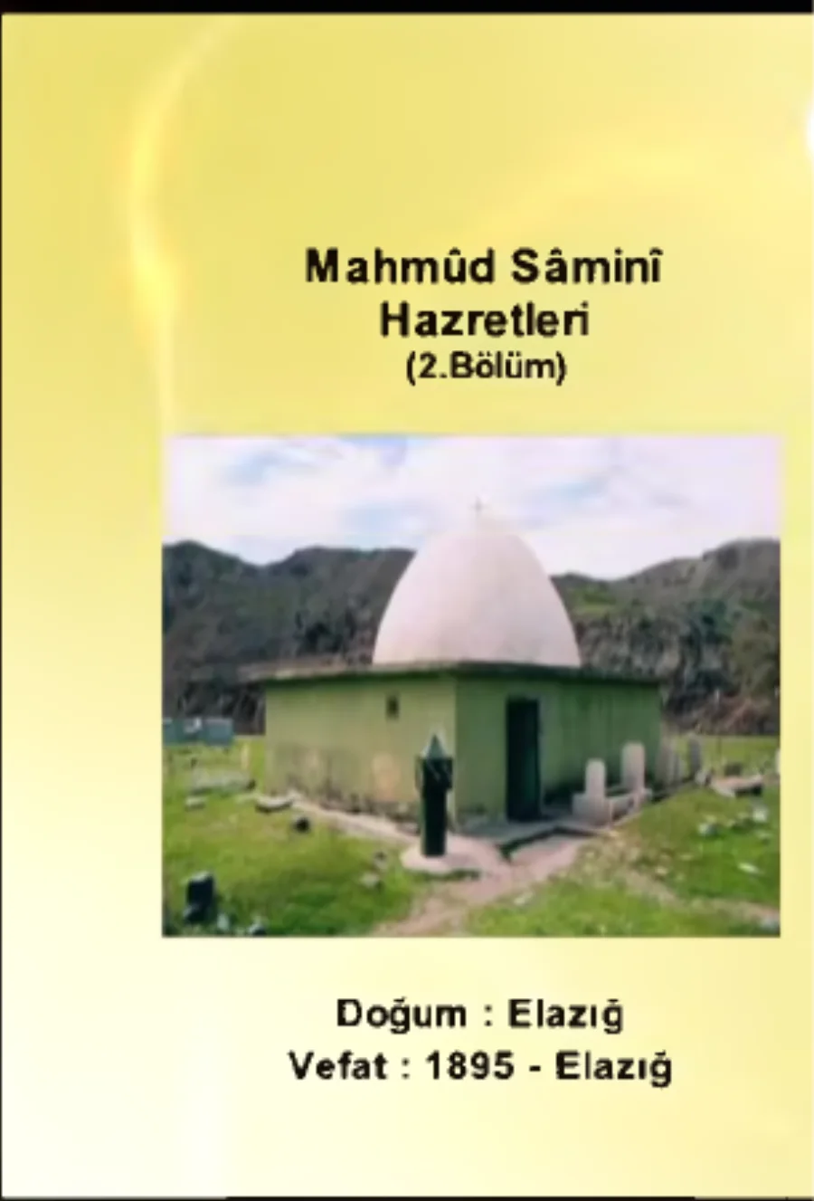 Seyyid Mahmud Samini 1. Bölüm - Yolumuzu Aydınlatanlar kapak görseli