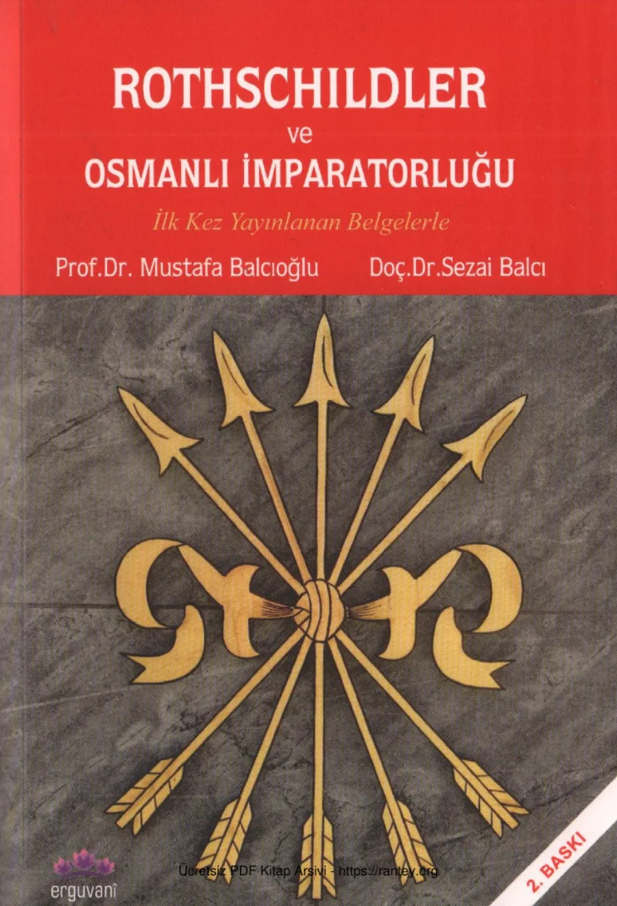 Sezai Balcı Rothschildler ve Osmanlı İmparatorluğu Ergüvani Yayınları kapak görseli