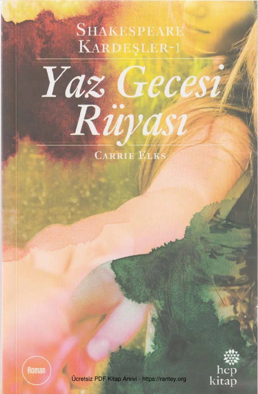 Shakespeare Kardeşler 1 Yaz Gecesi RüyasıHep kitap kapak görseli