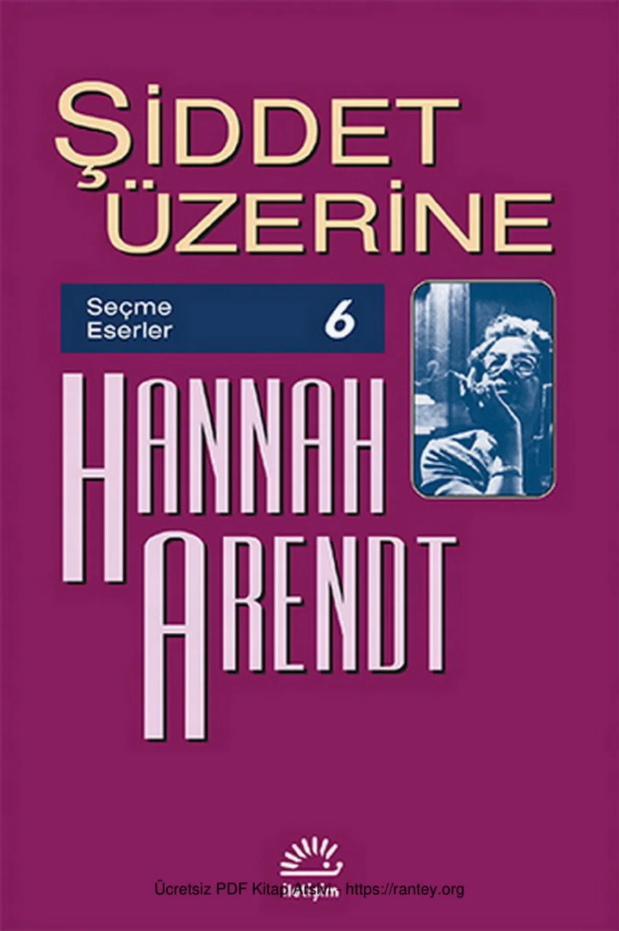 Şiddet Üzerine Seçme Yazılar 6 kapak görseli