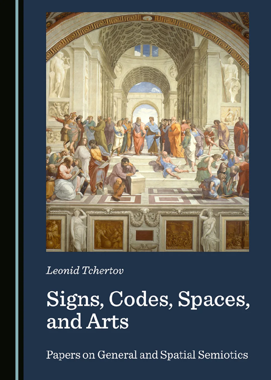 Signs, Codes, Spaces, and Arts: Papers on General and Spatial Semiotics kapak görseli