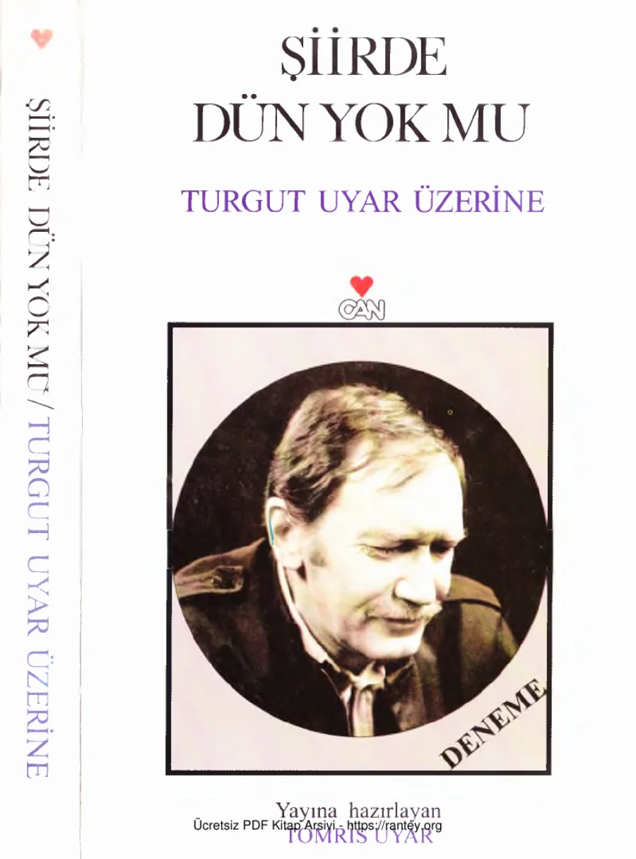 Şiirde Dün Yok mu Turgut Uyar Üzerine kapak görseli