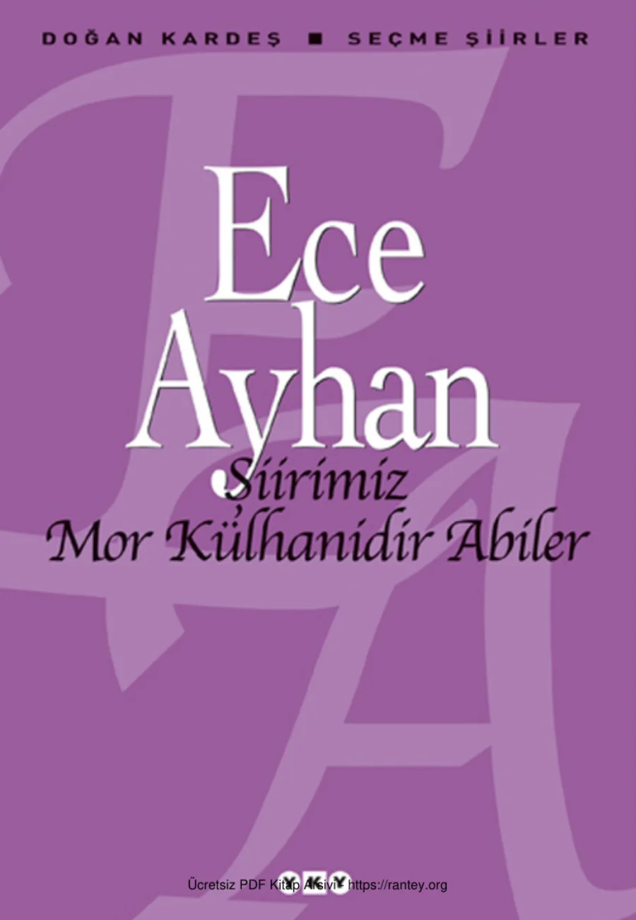 Şiirimiz Mor Külhanimiz Abiler kapak görseli