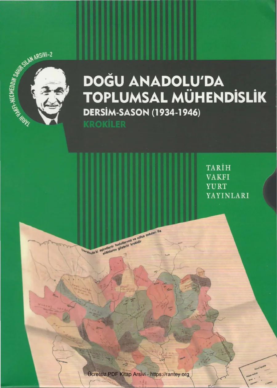 Sılan Arşivi 2 Doğu Anadoluda Toplumsal Mühendislik Dersim Sason 1934 1946 Krokiler kapak görseli